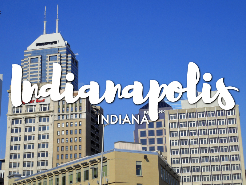 One Day in Indianapolis Indiana Guide Top Things To Do