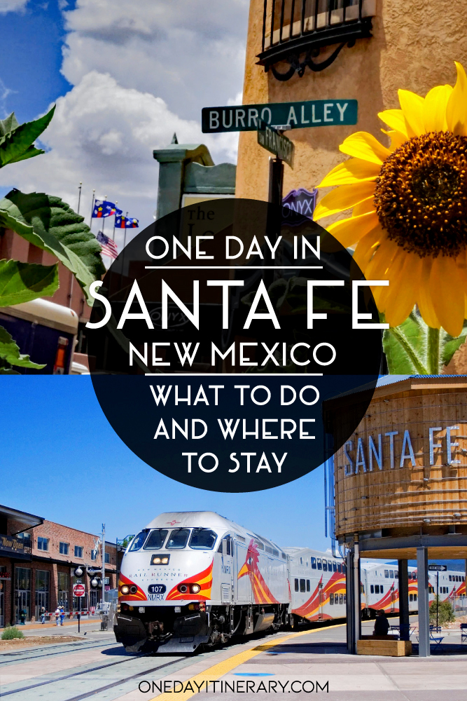One day in Santa Fe, New Mexico - What to do and where to stay