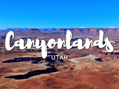 One day in Canyonlands Itinerary